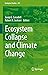 Ecosystem Collapse and Climate Change by Josep G. Canadell