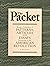 The Packet Being a Collection of Patterns, Articles and Essays of Particular Interest to the 18th-Century Re-Enactor