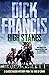 High Stakes by Dick Francis