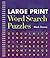 Large Print Word Search Puzzles, Vol. 1
