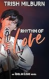 Rhythm of Love (An Idol in Love #3)