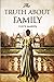 The Truth About Family (Family Matters)