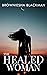 The Healed Woman