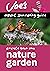 Nature Garden: Beginner’s g...