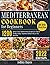 Mediterranean Diet Cookbook for Beginners by Ashley Hayes