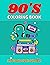 90' Coloring Book for Kids and Adults by Seba