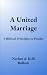 A United Marriage: 5 Biblic...