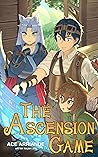 The Ascension Game by Ace Arriande