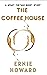 The Coffee House: A Night P...