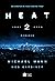 Heat 2