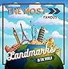 The Most Famous Landmarks in the World by Samuel         John