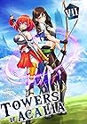 Towers of Acalia:...