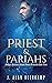 Priest and Pariahs