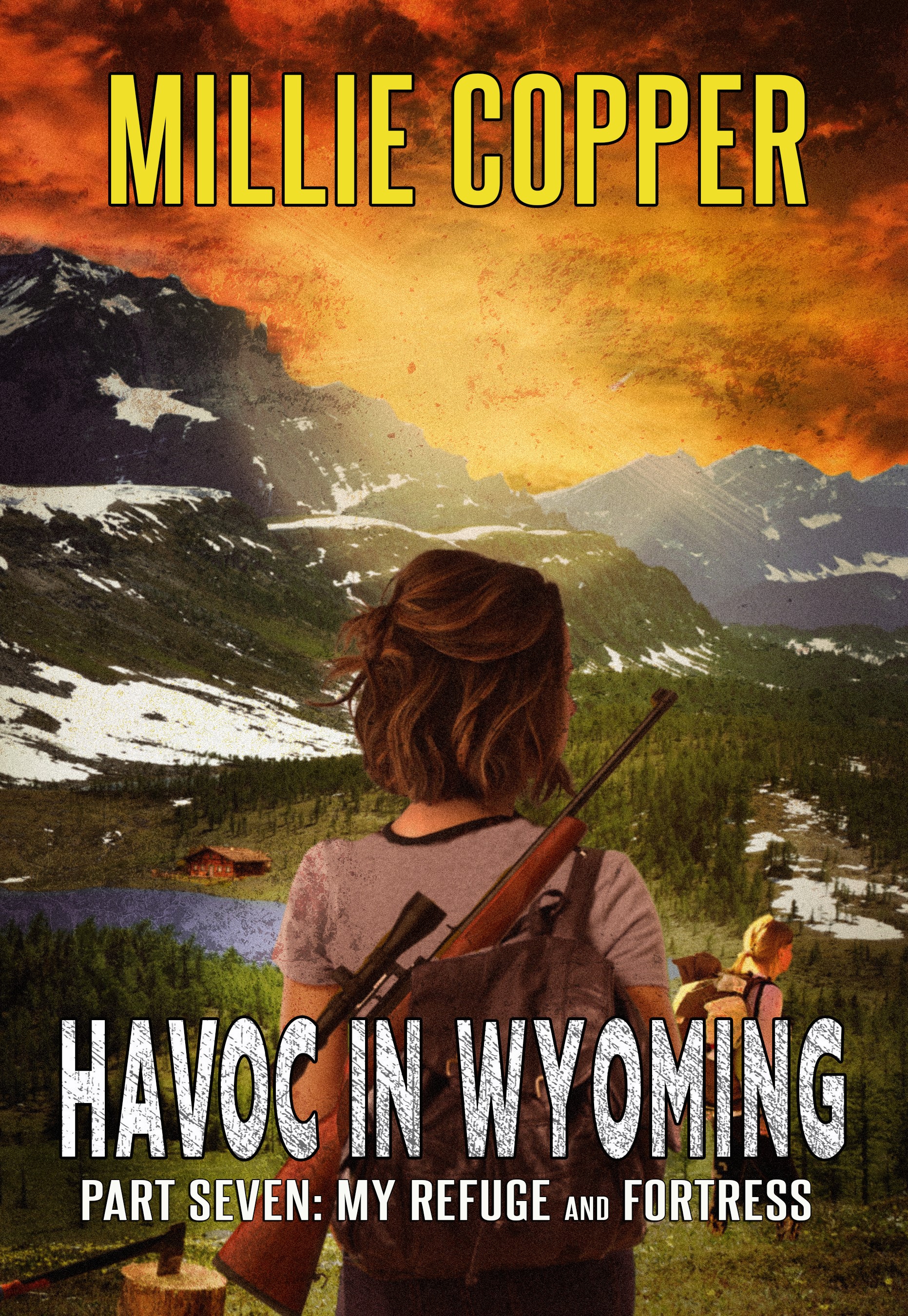My Refuge and Fortress (Havoc in Wyoming, Part 7)