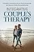 Integrative Couple’s Therap...