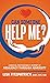 Can Someone Help Me?: A Medical Professional's Journey of Resiliency Through Adversity