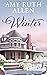 Winter: A Small Town Sweet Romance (Finch's Crossing)