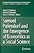 Samuel Pufendorf and the Emergence of Economics as a Social Science (The European Heritage in Economics and the Social Sciences, 24)