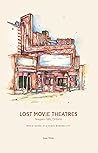 Lost Movie Theatres, Niagara Falls, Ontario by Joan Nicks Lost Movie Theatres, Niagara Falls, Ontario by Joan Nicks