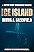 Ice Island: A battle for the free world is being fought... (Depth Force Submarine Thrillers Book 10)