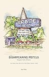 Disappearing Motels, Niagara Falls, Ontario by Joan Nicks
