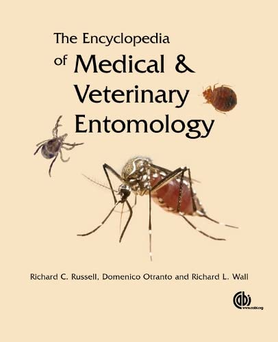 Encyclopedia of Medical and Veterinary Entomology (Hardcover)