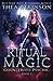 Ritual Magic (Counterfeit Psychic #3)