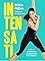 Intensati: Le fitness révol...