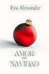 Amor en Navidad: ...