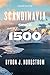Scandinavia since 1500 Second Edition by Byron J. Nordstrom