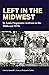 Left in the Midwest by Amanda L. Izzo