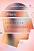 What Is Cognitive Psychology? by Michael R.W. Dawson