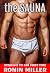 The SAUNA: STRAIGHT TO GAY ...