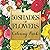 50 Shades of Flowers Colori...