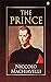 The Prince by Niccolò Machiavelli