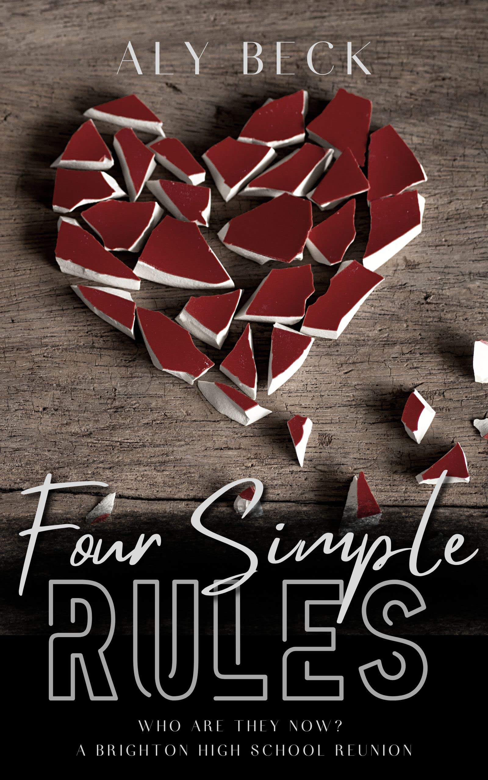 Four Simple Rules (Brighton High School Reunion)