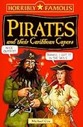 Pirates and Their Caribbean Capers