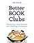 Better Book Clubs
