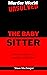 The Babysitter: The true st...