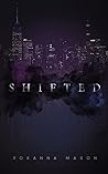Shifted by Roxanna Mason