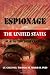 Espionage and the United St...