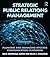 Strategic Public Relations Management by Erica Weintraub Austin