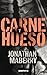 Carne y hueso (Ruina y putrefacción, #3)