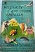 My Family and Other Animals by Gerald Durrell My Family and Other Animals by Gerald Durrell