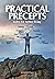 Practical Precepts: Rules f...