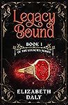 Legacy Bound (Legacies #1)