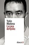 La casa de Kyoko by Yukio Mishima