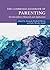 The Cambridge Handbook of Parenting by Amanda Sheffield Morris