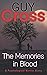 The Memories in Blood