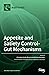 Appetite and Satiety Control-Gut Mechanisms